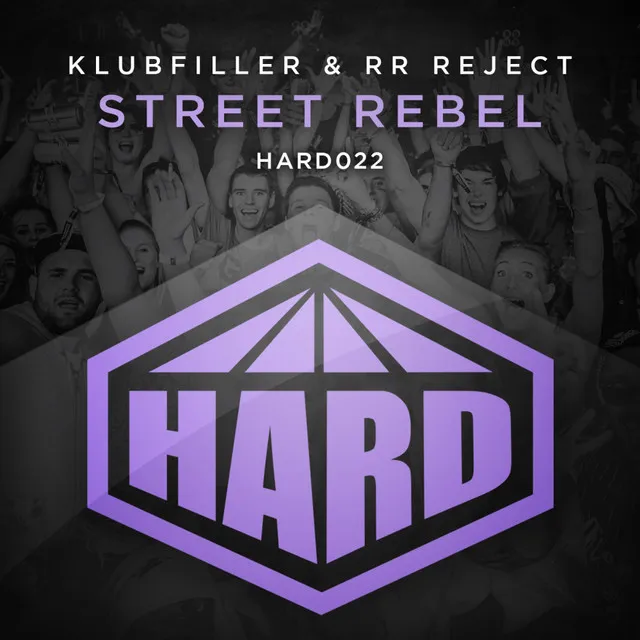 Street Rebel - Original Mix