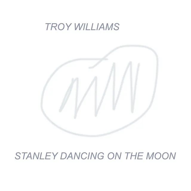 Stanley Dancing on the Moon