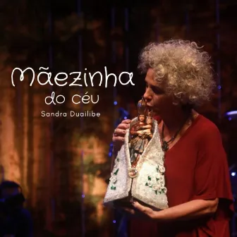 MÃEZINHA DO CÉU by Sandra Duailibe