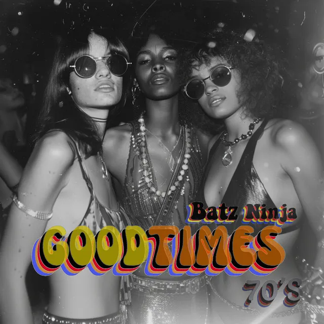 Goodtimes 70'S