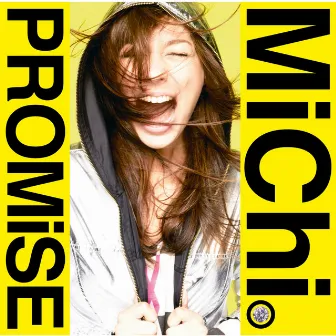 PROMiSE by MiChi