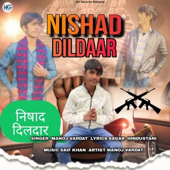 Nishad Dildaar by Manoj Vardat