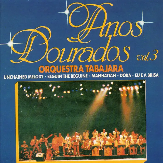 Anos Dourados, Vol. 3