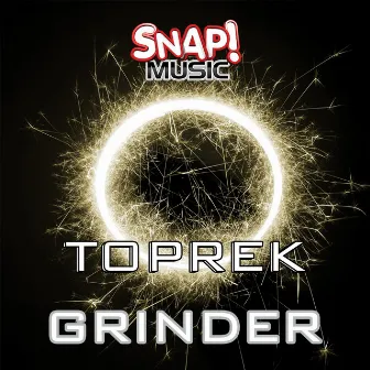 Grinder by Toprek