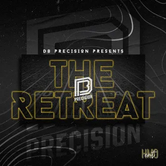 DB Precision Presents : The Retreat by Kevin Cooks