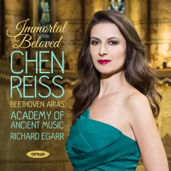 Immortal Beloved: Beethoven Arias by Chen Reiss