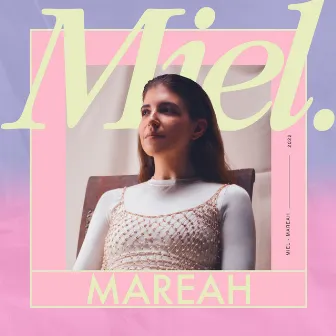 Miel by Mareah