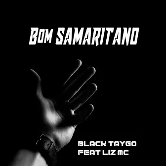 Bom Samaritano by Black Taygo