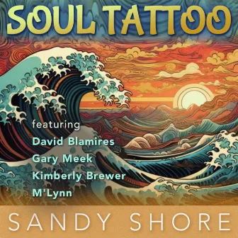 Soul Tattoo by Sandy Shore