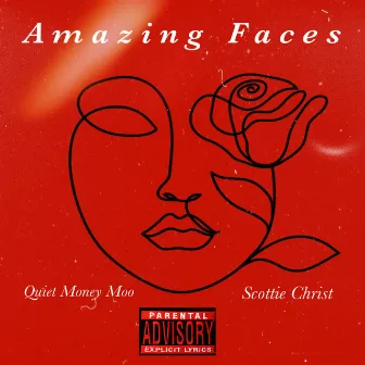 Amazing Faces by Scottie Christ