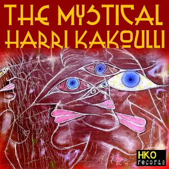 The Mystical by Harri Kakoulli