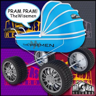 Pram Pram by The Wisemen