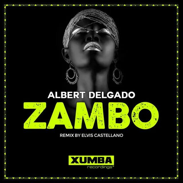 Zambo - Elvis Castellano Remix