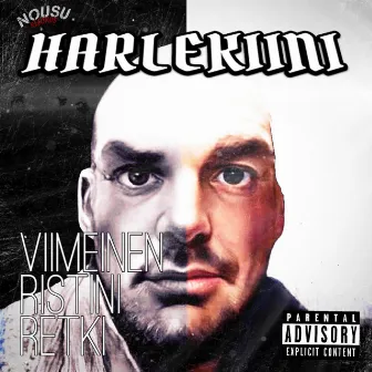 Viimeinen Ristini Retki by Harlekiini