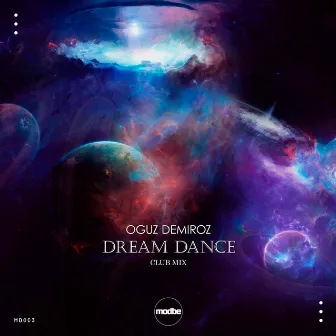 Dream Dance by Oguz Demiroz