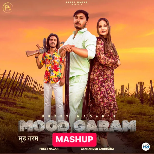 Mood Garam - Mashup