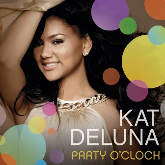 Party O' Clock by Kat Deluna