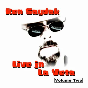 Live in La Veta, Vol. 2 by Ken Saydak