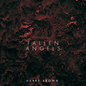 Fallen Angels by Harry Brown