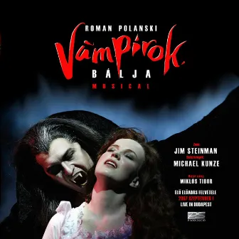 Vámpírok bálja by Jim Steinman