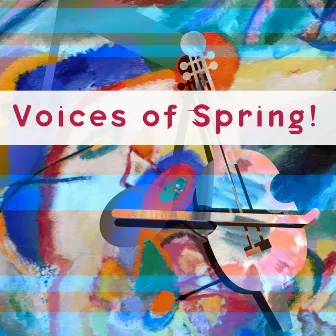 Voices of Spring! by Saint Petersburg Festival Orchestra