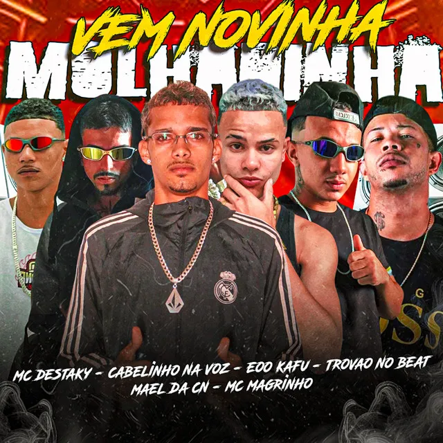 Vem Novinha Molhadinha (feat. Cabelinho na Voz, MC Magrinho & Trovão no Beat)