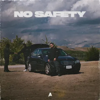 NO SAFETY by Phi