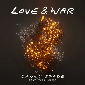 Love & War by Danny Spade