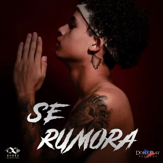 Se Rumora by Carlos PM