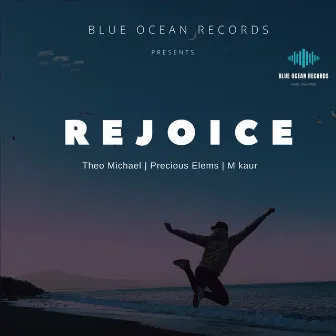 Rejoice by Theo Michael