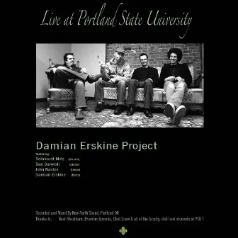 Live at Portland State University by Damian Erskine