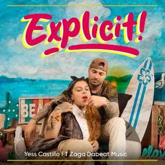 Explicit by Yess Castillo