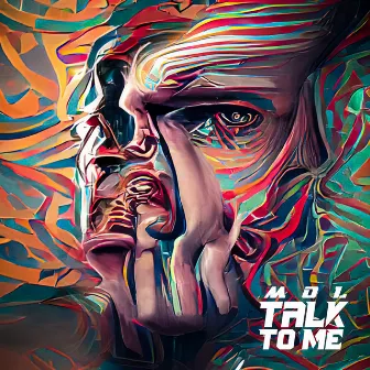 Mol - Talk to Me by Mol