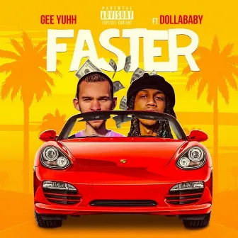 Faster by Gee Yuhh