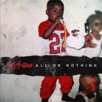 All or Nothing by Milli Montana