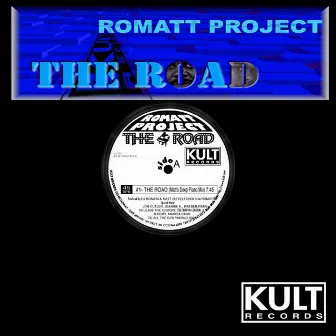 KULT Records Presents: The Road by Romatt Project