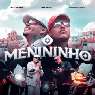 O Menininho by MC Cassiano