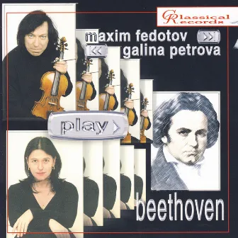 Beethoven. Sonatas for violin and piano by Maxim Fedotov