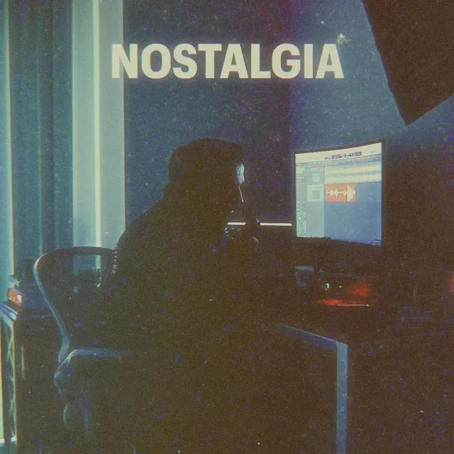 Nostalgia