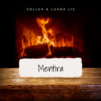 Mentira by Sollux