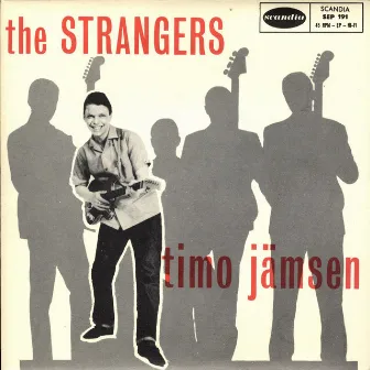 Timo Jämsen & The Strangers by Timo Jämsen