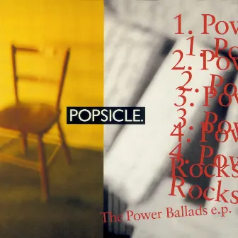 The Power Ballads EP by Popsicle