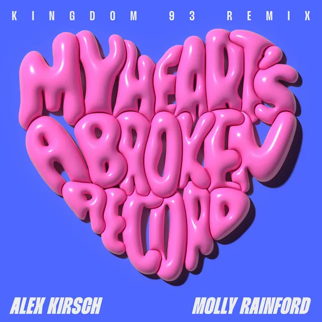 My Heart's A Broken Record (feat. Molly Rainford)