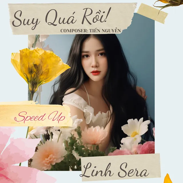 Suy Quá Rồi - Speed Up