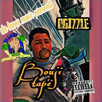 Bouji Tape by Ogizzle