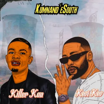 Kumnandi eSouth by Kevi Kev