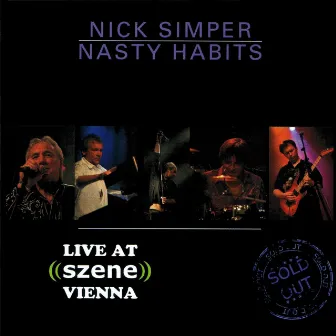 Live At Szene Vienna by Nasty Habits