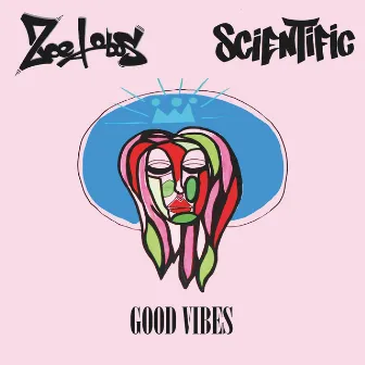 Good Vibes by Zoe Lobos