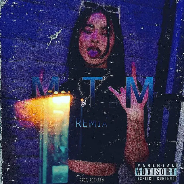 M.T.M (Remix)