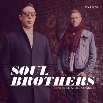 Soulbrothers by Stee Downes